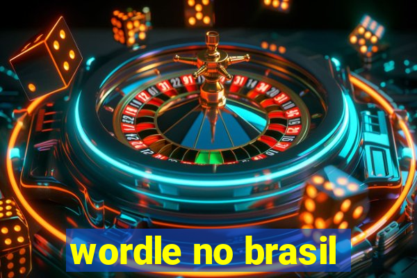 wordle no brasil